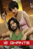 12 Ghante 2024 Namasteyflix Short Film Download