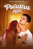 Purana Pyar (2026) Khufiya Short Film