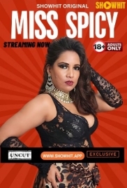 Miss Spicy 2024 ShowHit Short Film Download (2024)