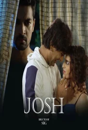 Josh 2024 Namasteyflix Short Film Download (2024)