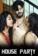 House Party 2024 MsSpicy Short Film Download