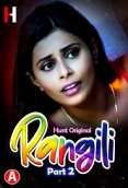 Rangili (2023) HuntCinema S01 Part 2 Web Series Watch Online