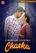 Chaska (2023) Hunters S01E05T07 Web Series Watch Online