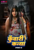 Kuwari Kanya 2024 MoodX S01E02 Web Series Download