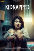 Kidnapped 2024 WOOW S01E01T03 Web Series Download