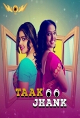 Taak Jhank 2024 Wow S01E01T02 Web Series Download