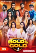 Bold is Gold (2025) Funtyy S01E01T03 Web Series Download