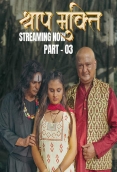 Shraap Mukti (2025) Kahaniplay S01 E06-07 Web Series