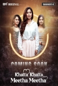Khatta Khatta Meetha Meetha (2026) Eortv S04 Part 2 Web Series