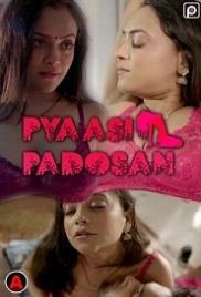 Pyaasi Padosan (2023) S01E01 PrimeFlix Web Series Watch Online (2023)