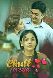 Chull: Loveria (2023) KooKu S01E10 Web Series Watch Online (2023)