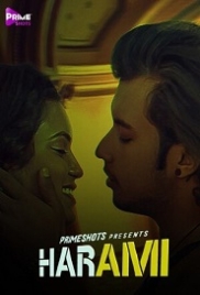 Harami (2023) PrimeShots S01E02 Hindi Web Series Watch Online (2024)