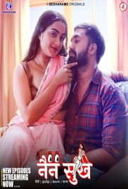 Nain Sukh (2023) Besharams S01E05T08 Web Series Watch Online (2024)