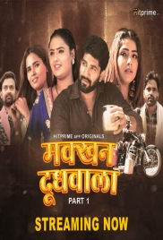 Makkhan Doodhwala (2024) HitPrime S01E01T03 Web Series Download (2024)