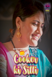 Cooker Ki Sitti (2023) S01 Part 2 Wow Web Series Download (2024)