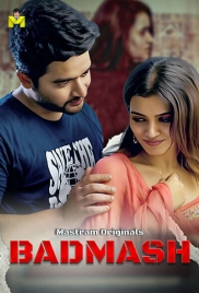 Badmash 2025 Mastram S01E01T03 Web Series Download (2025)