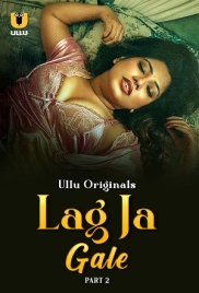 Lag Ja Gale Part 02 2025 Ullu S01 Web Series Download (2025)