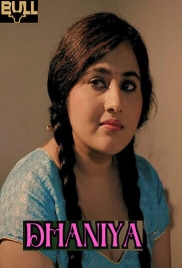 Dhaniya 2025 Bullapp S01E01 Web Series Download (2025)