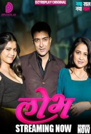 Lobh (2026) Dzyreplay S01 E04 Web Series (2026)