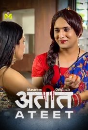 Ateet (2026) Mastram S01 E01-02 Web Series (2026)