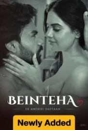 Beinteha Ek Anokhi Dastaan (2026) Shemaroo S01 Complete Web Series (2026)