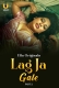 Lag Ja Gale Part 02 2025 Ullu S01 Web Series Download