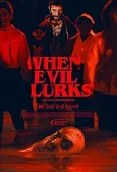 When Evil Lurks 2023 Hindi Dubbed Movie HDRip Download