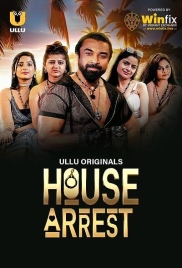 House Arrest (2025) S01E12T14 Ullu Reality Show Download (2025)